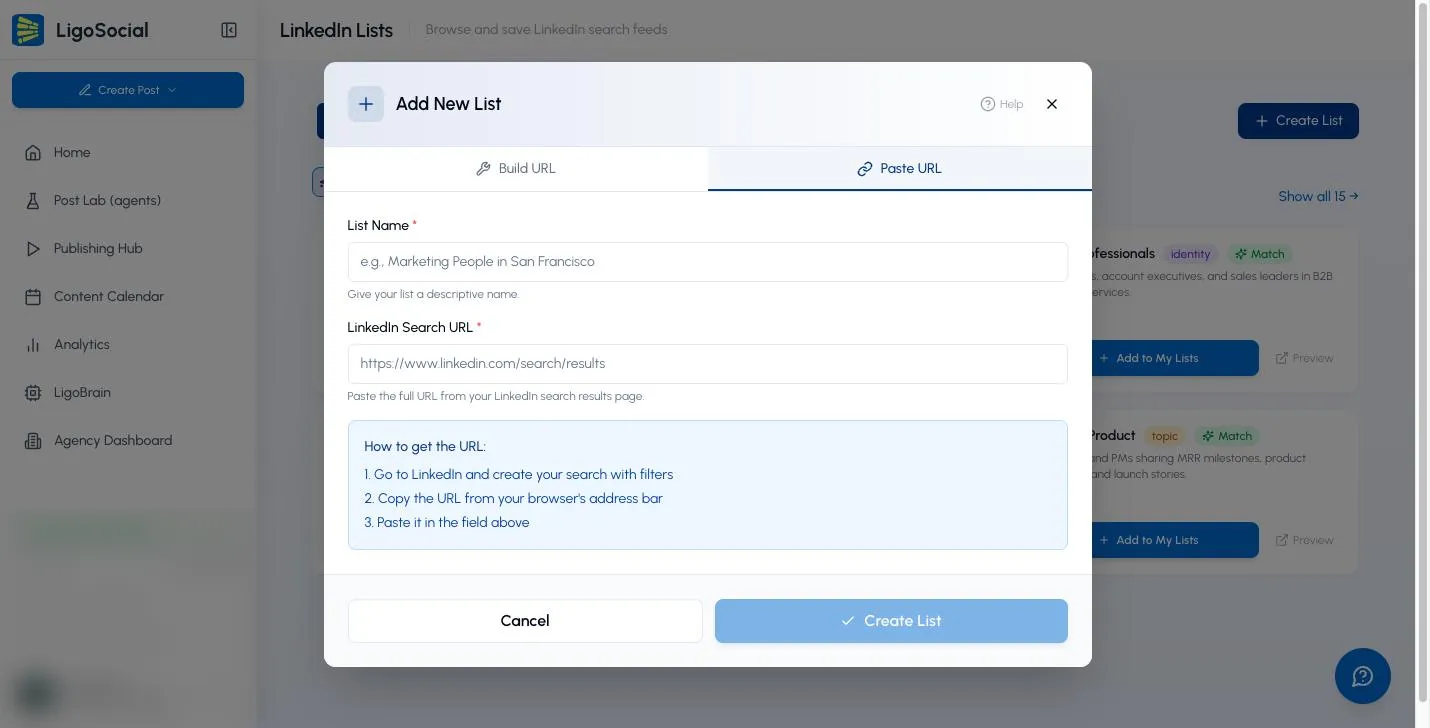 Add New List window on the Paste URL tab with List Name, LinkedIn Search URL and the How to get the URL steps